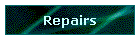 Repairs